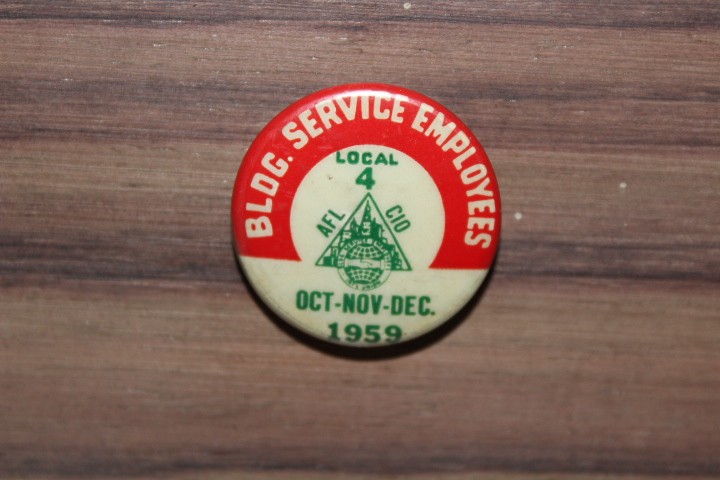 Vintage Pinback Button Trade Union Bldg. Service Employees Oct-Nov-Dec. 1959