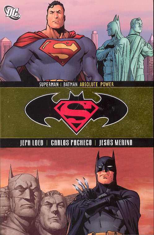 Superman Batman Vol 3: Absolute Power by Jeph Loeb & Carlos Pacheco DC 1st Print