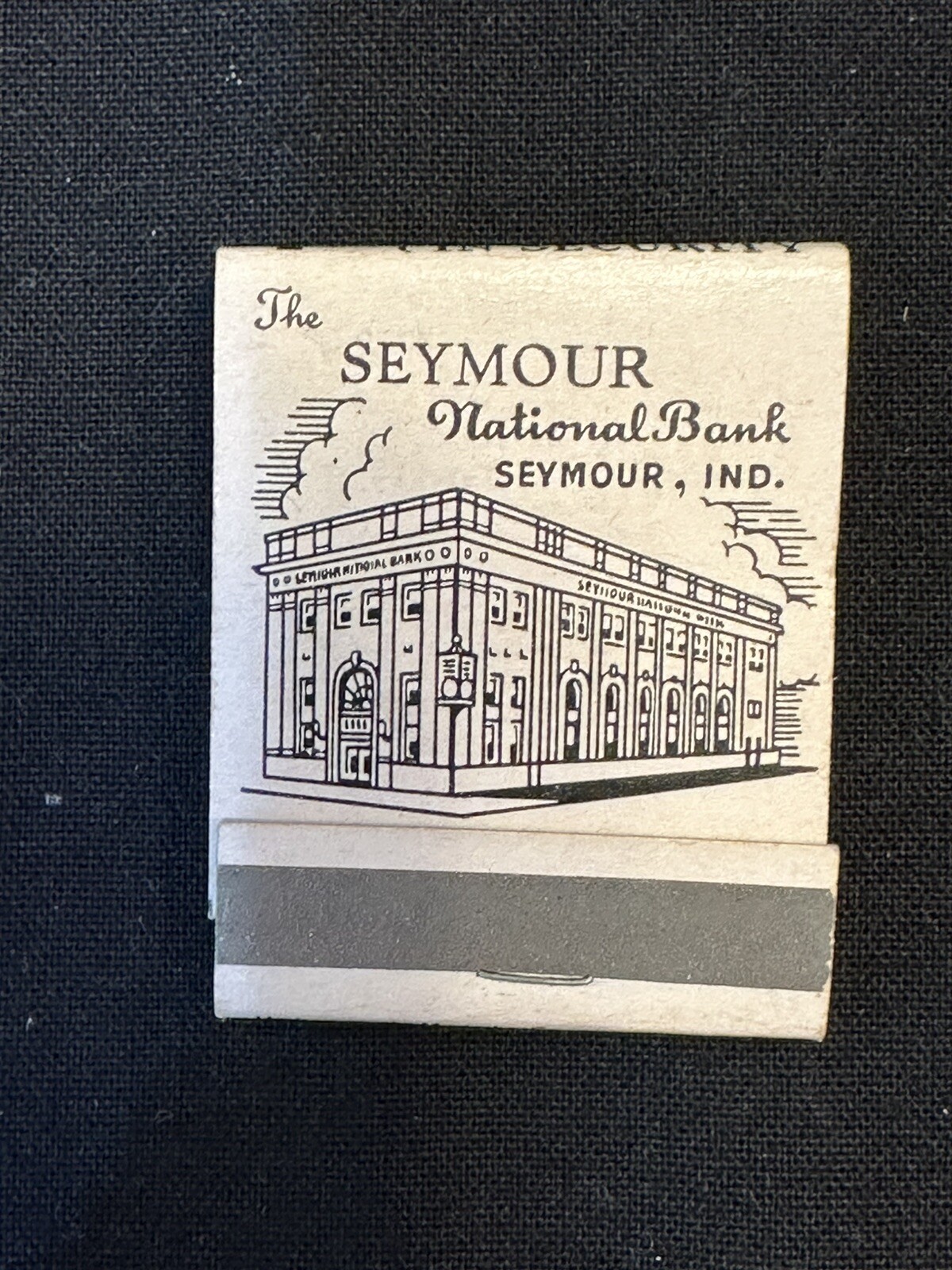 Vintage Seymour National Bank Seymour Indiana Advertising Matchbook Vintage Seymour National Bank Seymour Indiana Advertising Matchbook