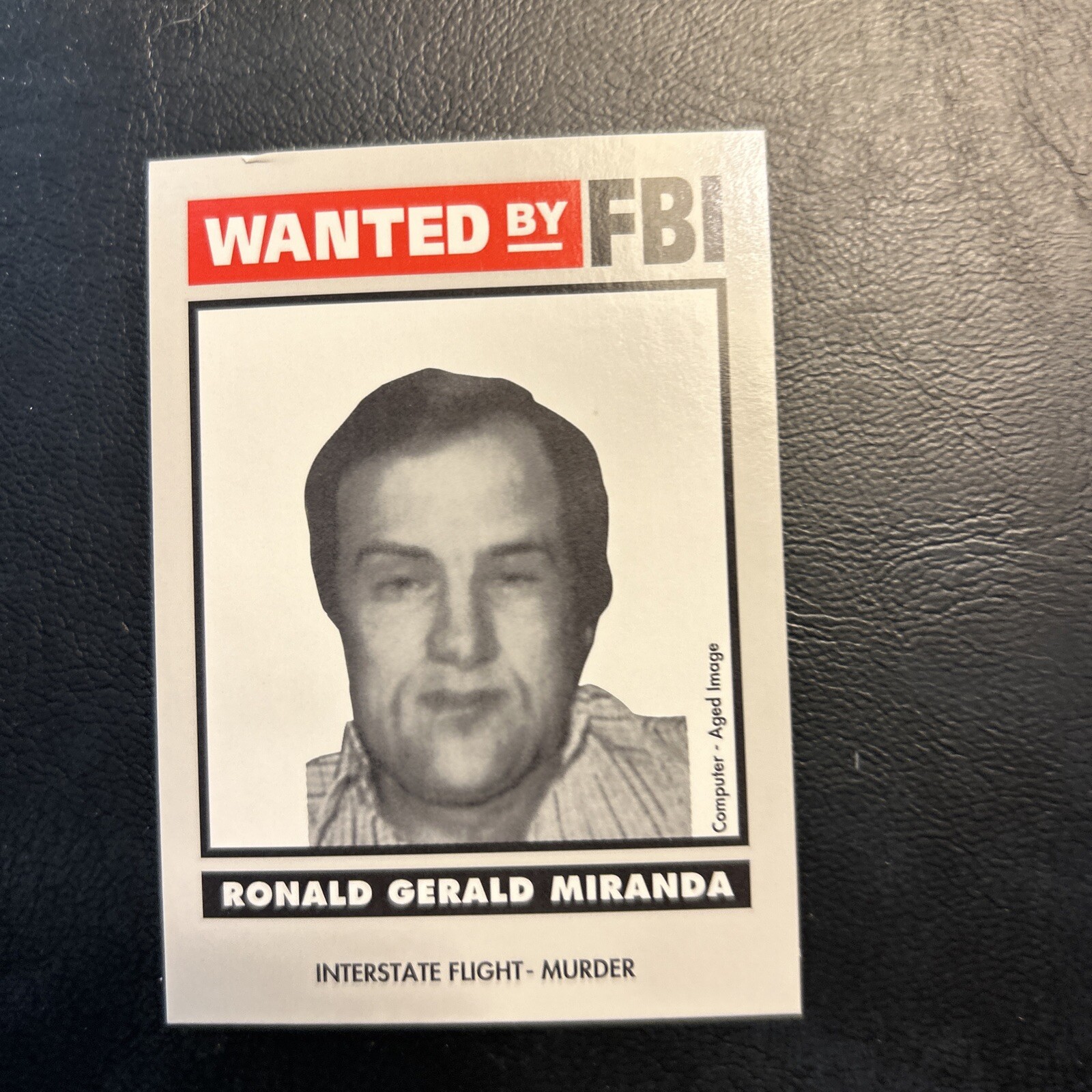 Jb2 1993 wanted By The Fbi #55 Ronald  Gerald Miranda