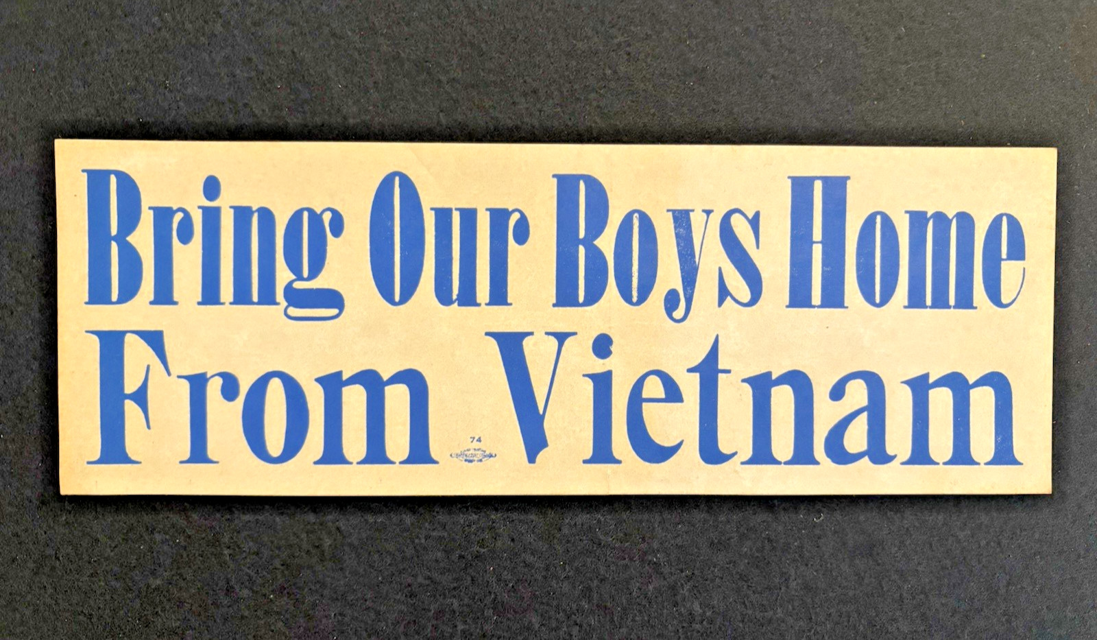 1974 Original Vietnam Bumper Sticker 