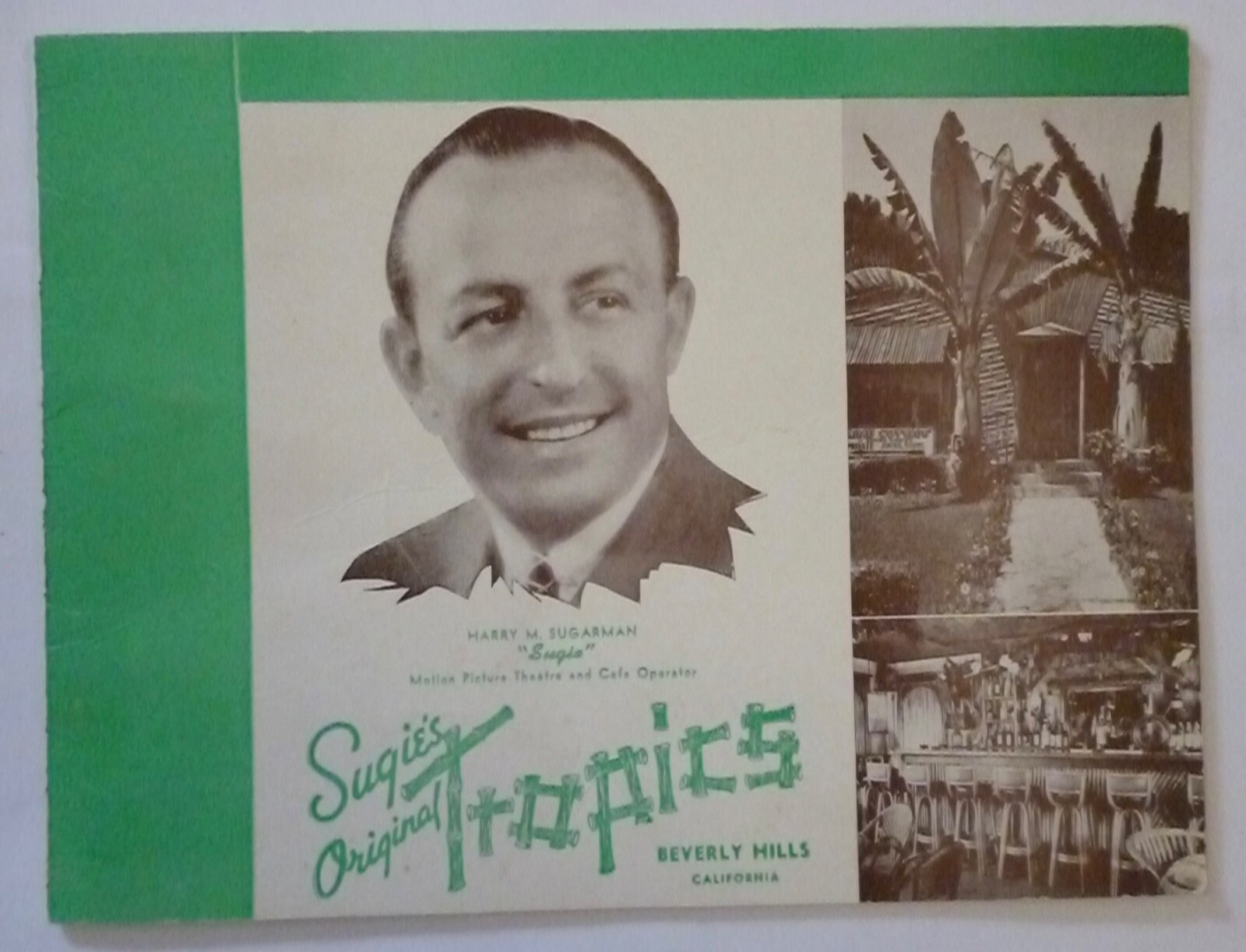 SUGIE’S ORIGINAL TROPICS Restaurant Advertising '45 Souvenir Photo BEVERLY HILLS