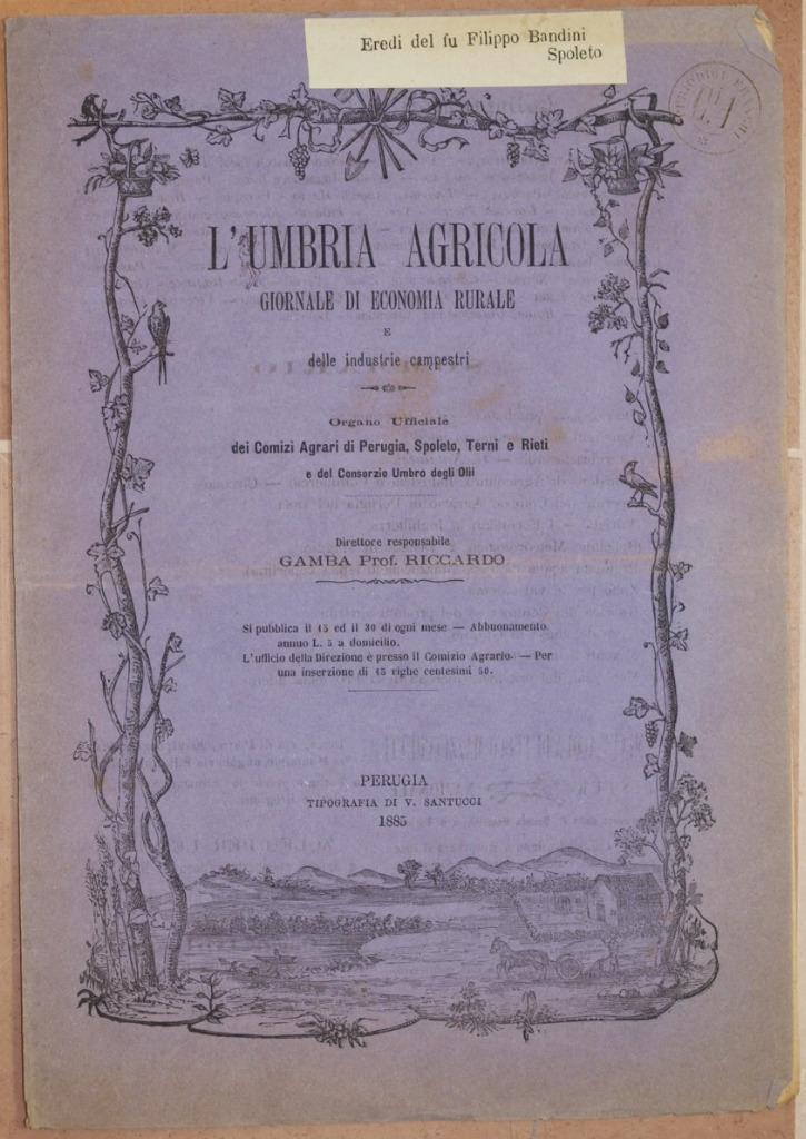 UMBRIA AGRICOLA 15 JUNE 1885 VITICULTURE IMPORT EXPORT WHEAT FERTILIZERS SIENA