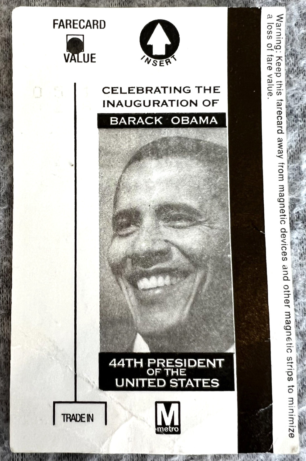 President Obama January 2009  InAuguration  Transit Ticket - Metro Pass