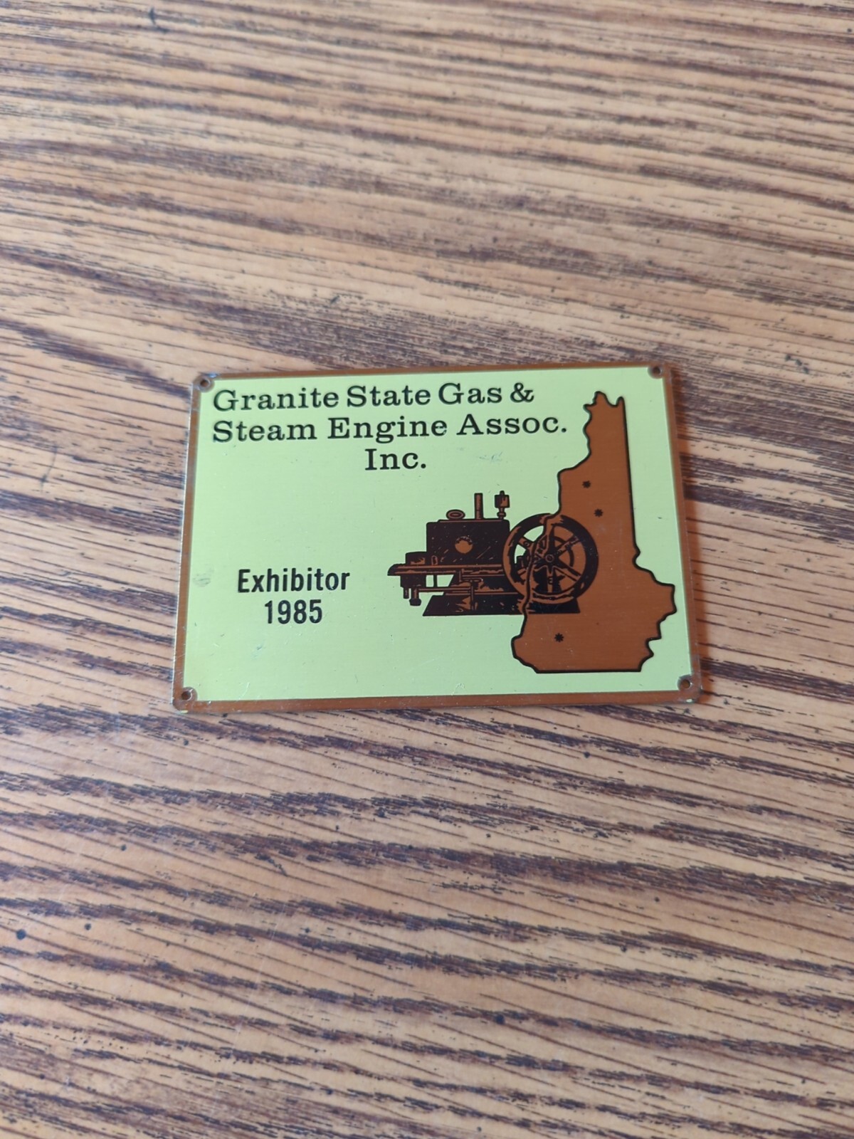 Vintage Granite State Gas & Steam Engine Assoc. Inc 1985 Brass Plaque Exhibitor