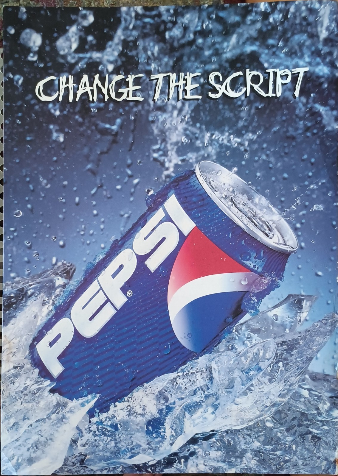 Vintage PEPSI Promo Advertising Poster Featuring Can on Ice : CHANGE THE SCRIPT