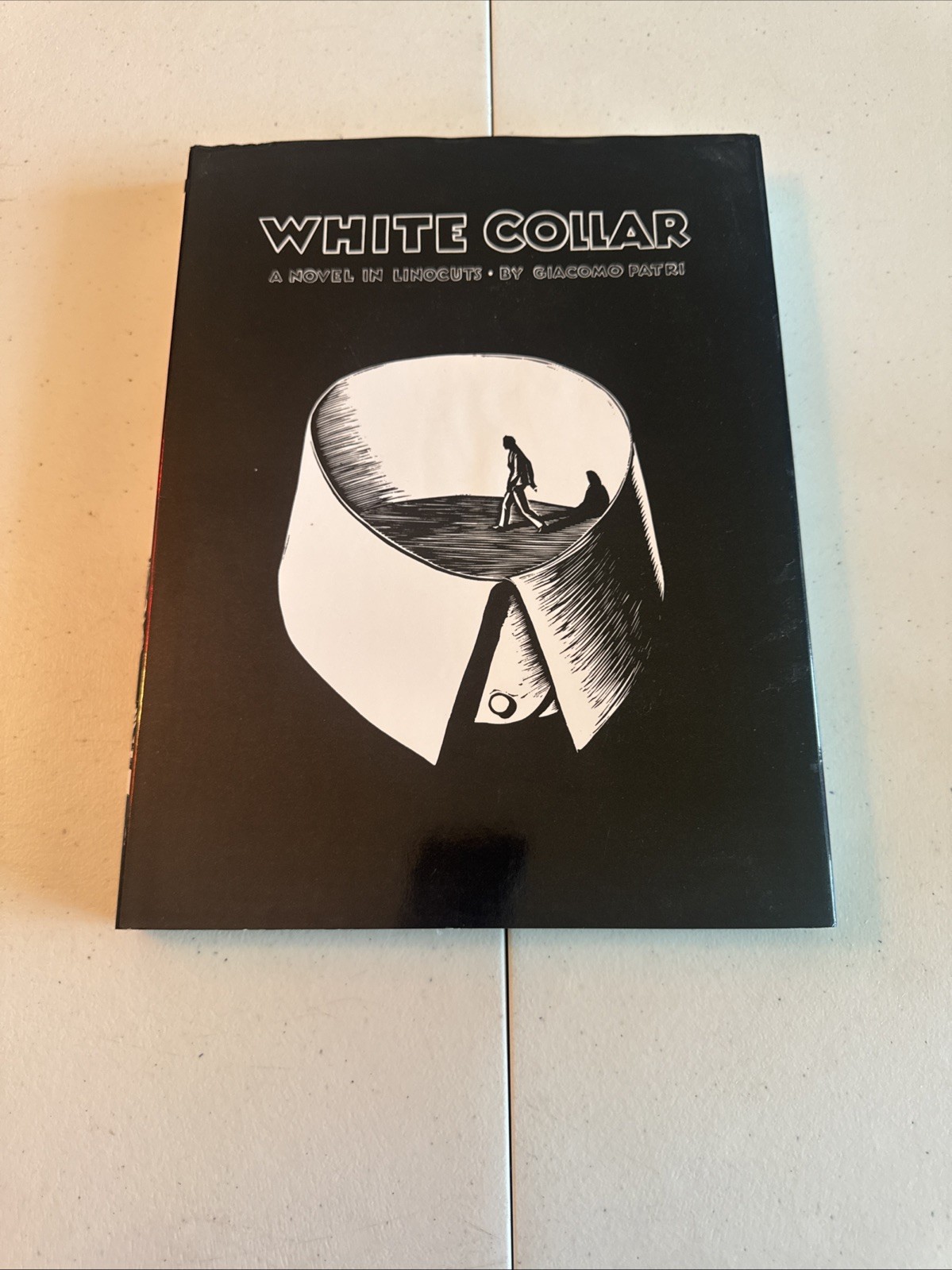 White Collar: a Novel in Linocuts (Dover Publications 2016)