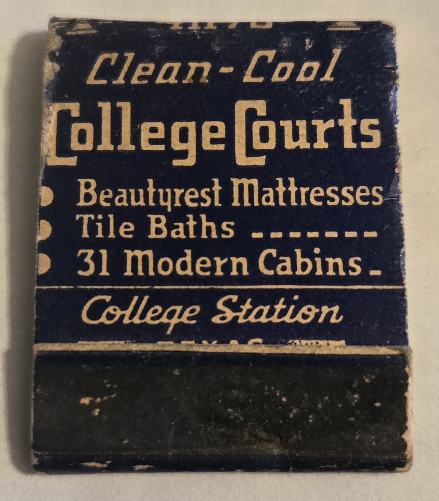 College Courts Cabins College Station Texas TX Antique Unused Matchbook D31