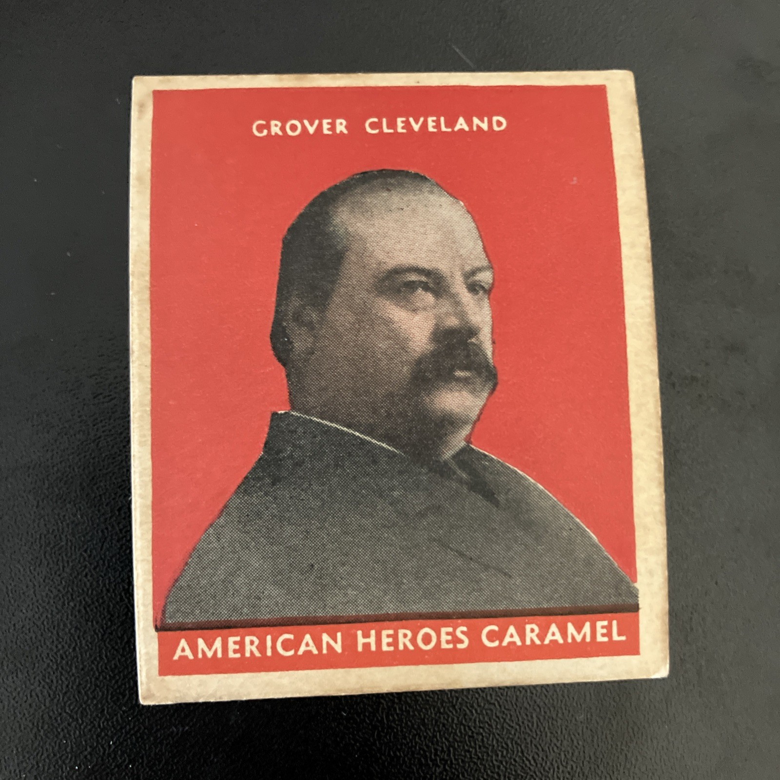 1932 U.S. Caramel Presidents Set-Break Grover Cleveland 