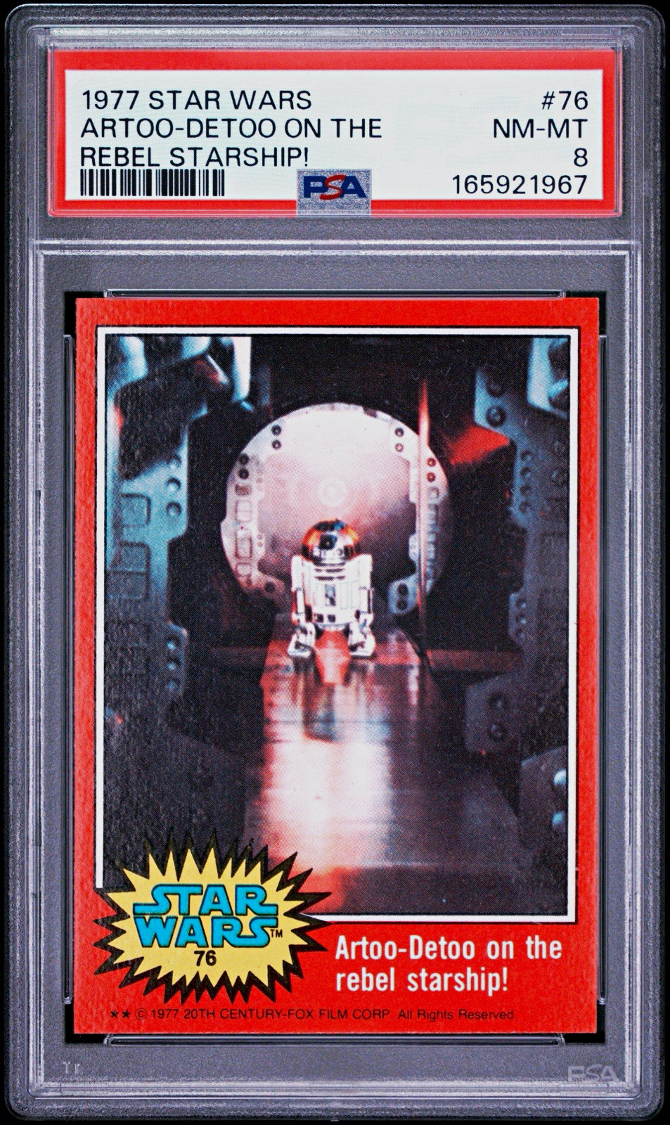 1977 Topps Star Wars Artoo-Detoo on the Rebel Starship #76 PSA 8 (New Cert)