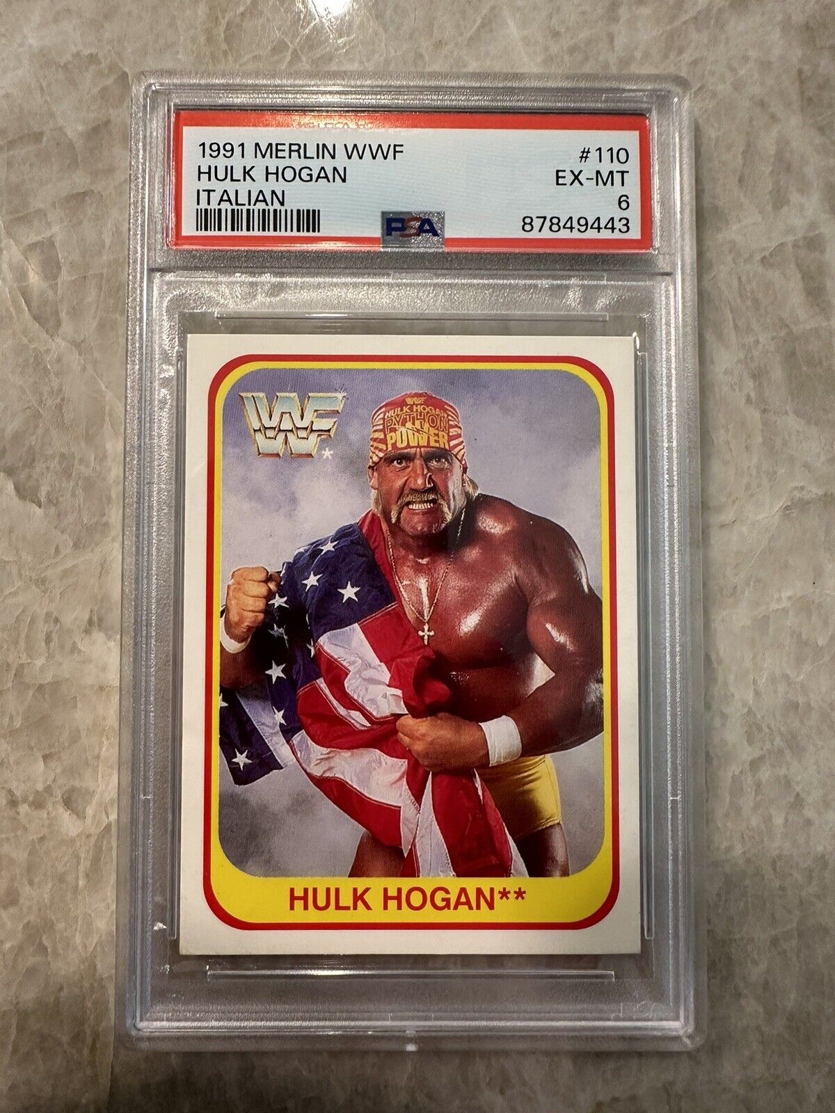 1991 Merlin Trading Card Wrestling WWF Hulk Hogan Italian 110/150 PSA 6 EX #110