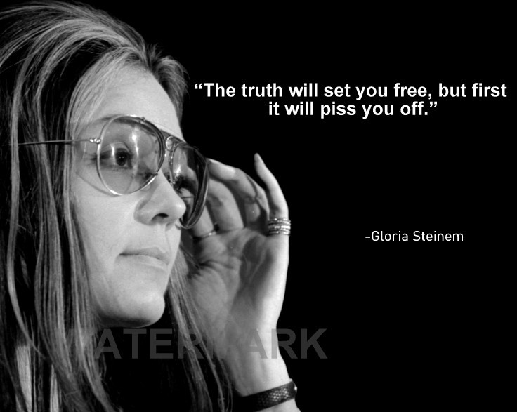 GLORIA STEINEM QUOTE THE TRUTH WILL SET YOU FREE PUBLICITY PHOTO 8X10