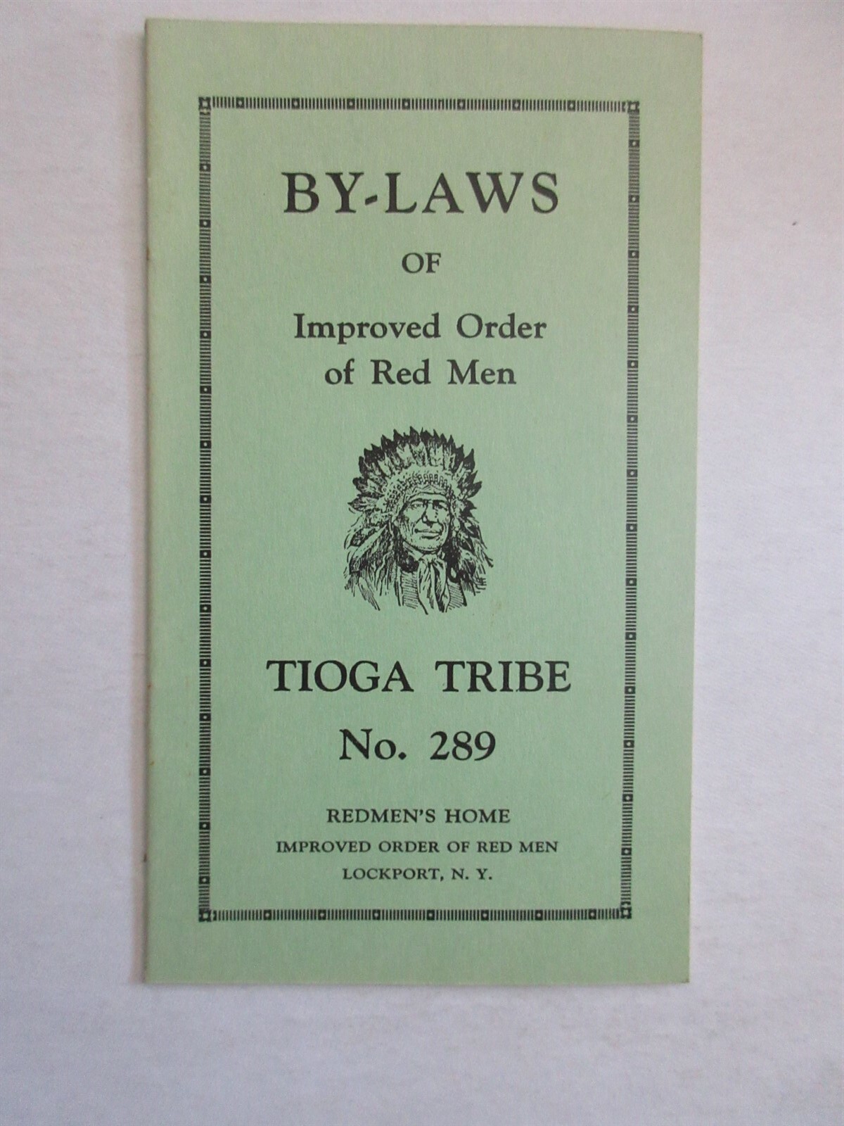 TIOGA TRIBE 289 LOCKPORT NY Improved Order of Red Men IORM By-Laws 1938 Indian
