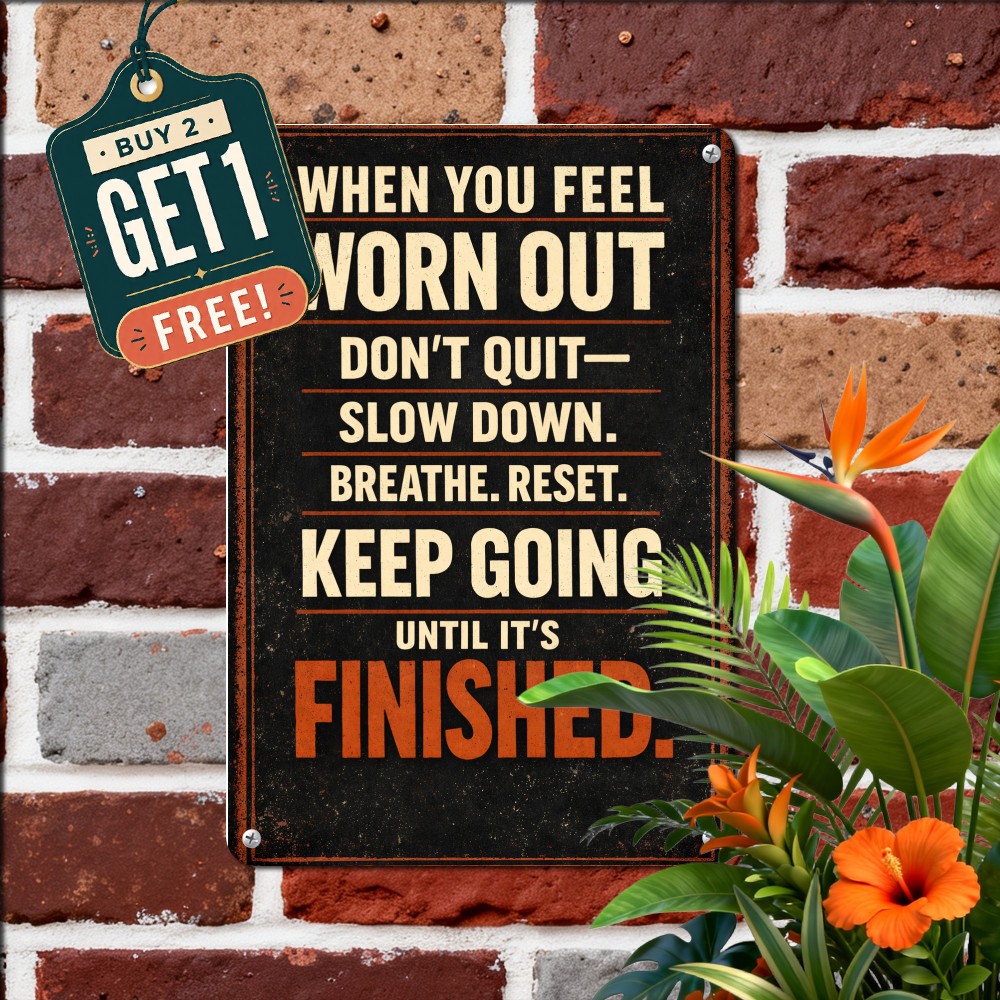Dont Stop When Youre Tired Stop When Done Tin Sign Motivational Gym Wall Art