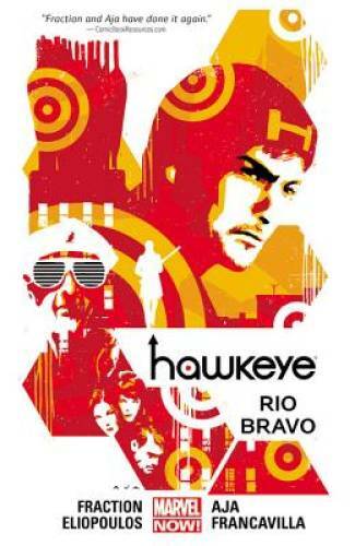 Hawkeye Volume 4: Rio Bravo (Marvel Now) - Paperback By Fraction, Matt - GOOD Hawkeye Volume 4: Rio Bravo (Marvel Now) - Paperback By Fraction, Matt - GOOD