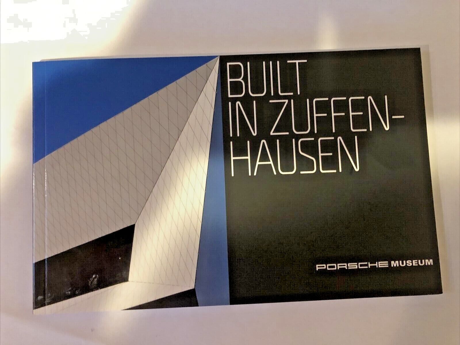 AWESOME Porsche Museum - Built-In IN Zuffenhausen 62 Pages German/English - New