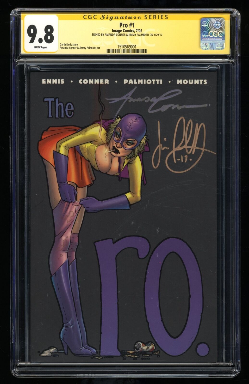 The Pro (2002) #1 CGC NM/M 9.8 SS Signed Conner Palmiotti Garth Ennis
