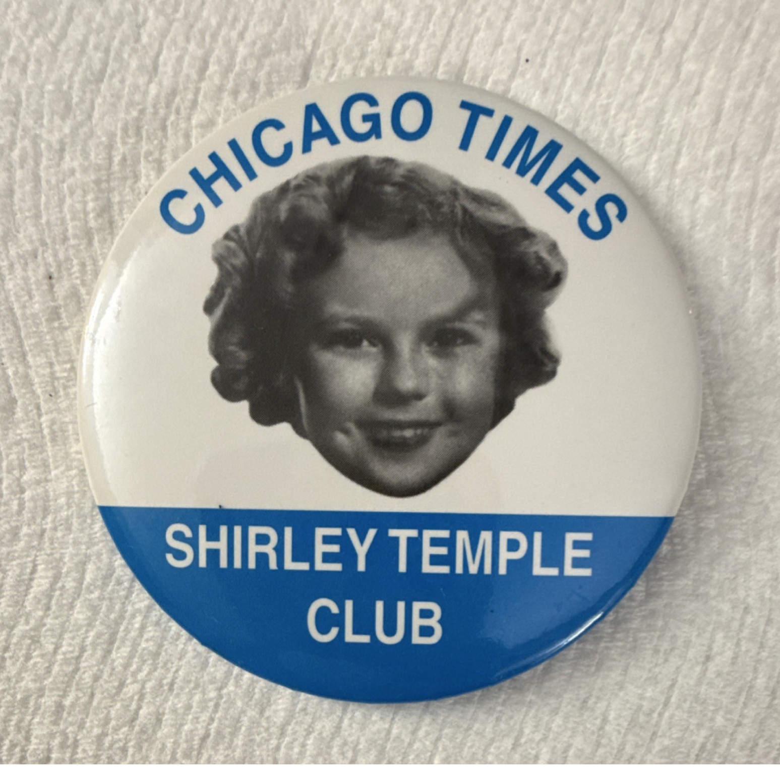 Chicago Times Shirley Temple Club Blue & White Pinback Button CE