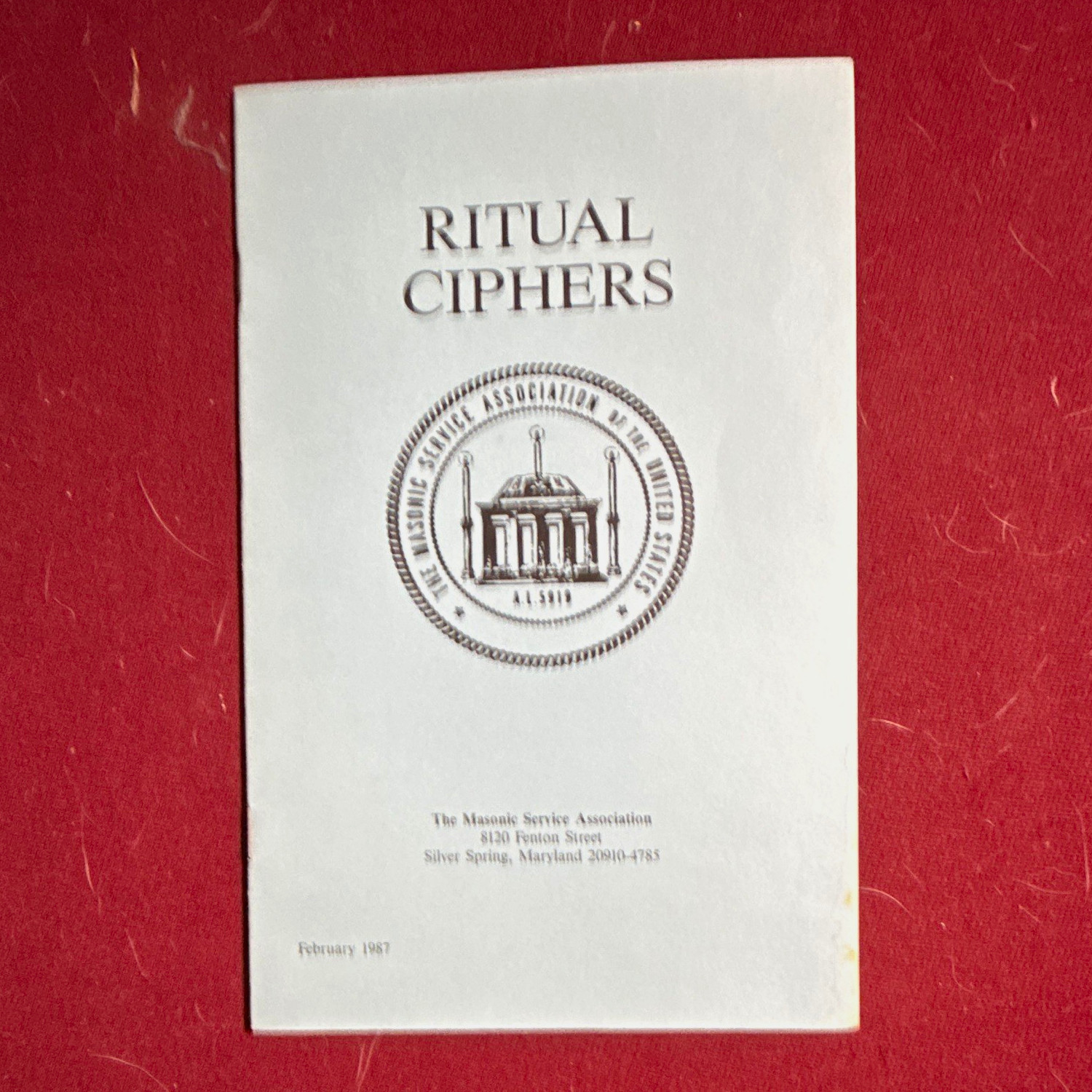 Ritual Ciphers 1987 Masonic Organization Publication