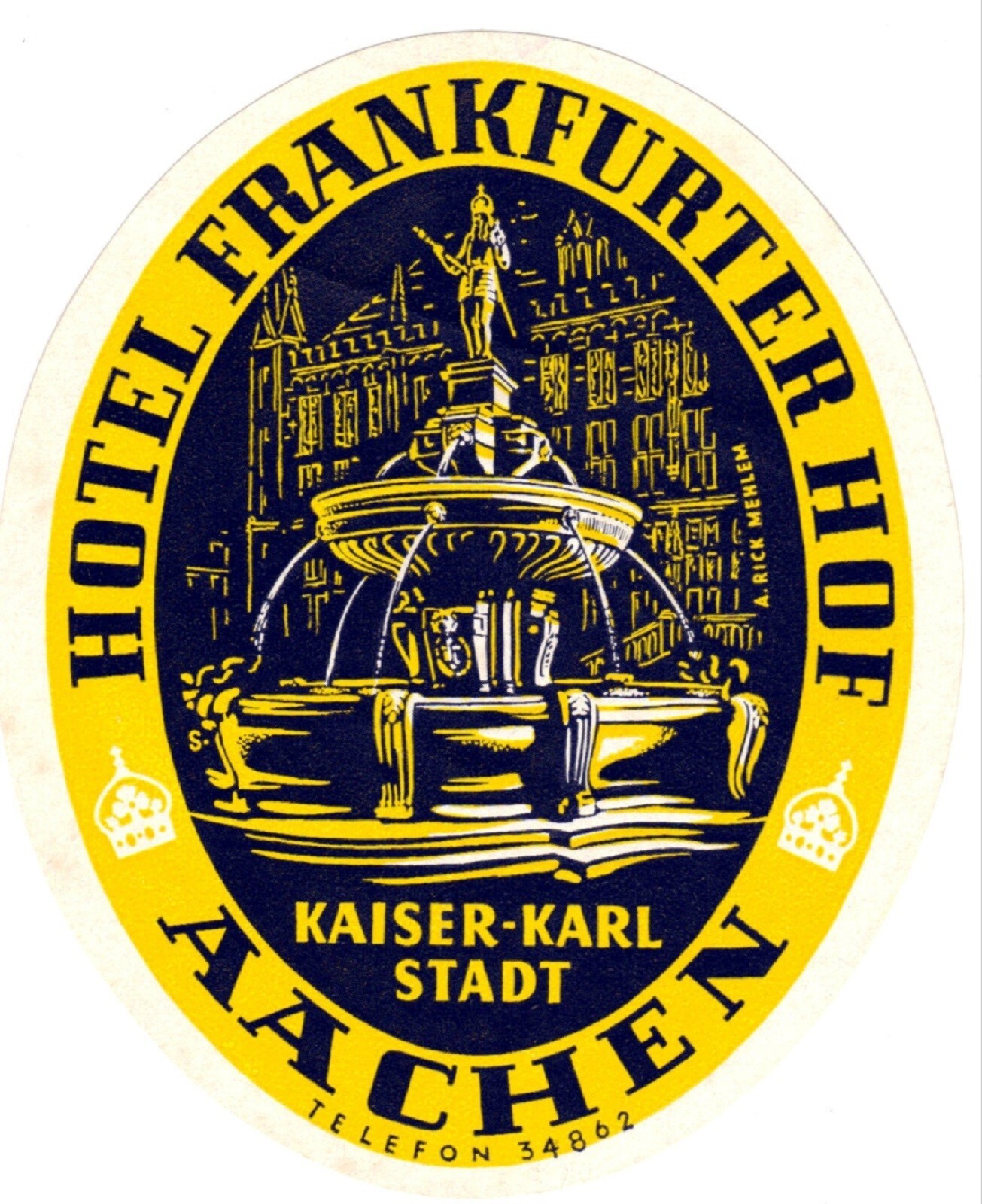 LUGGAGE LABEL GERMANY AACHEN HOTEL FRANKFURTER HOF (SB)