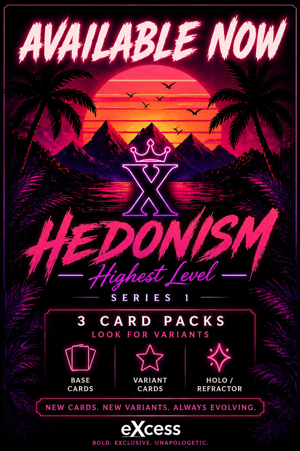 eXcess Hedonism Series 1 Sealed 3 Card Pack | Variants, Holo & Refractor Chase