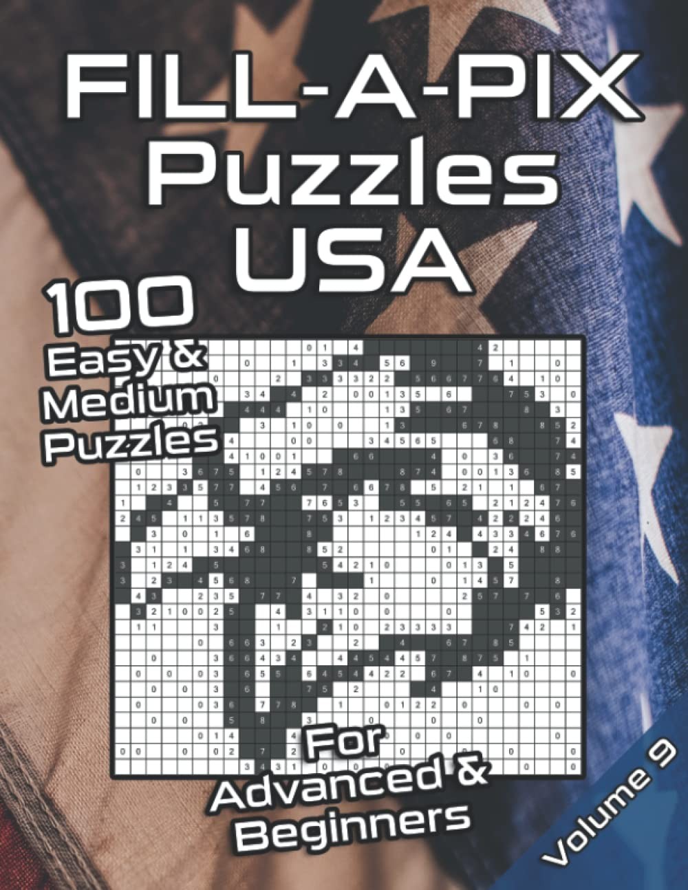 Fill-A-Pix Logic Grid Puzzle Book USA: Mosaic Puzzle Book USA & America in Easy