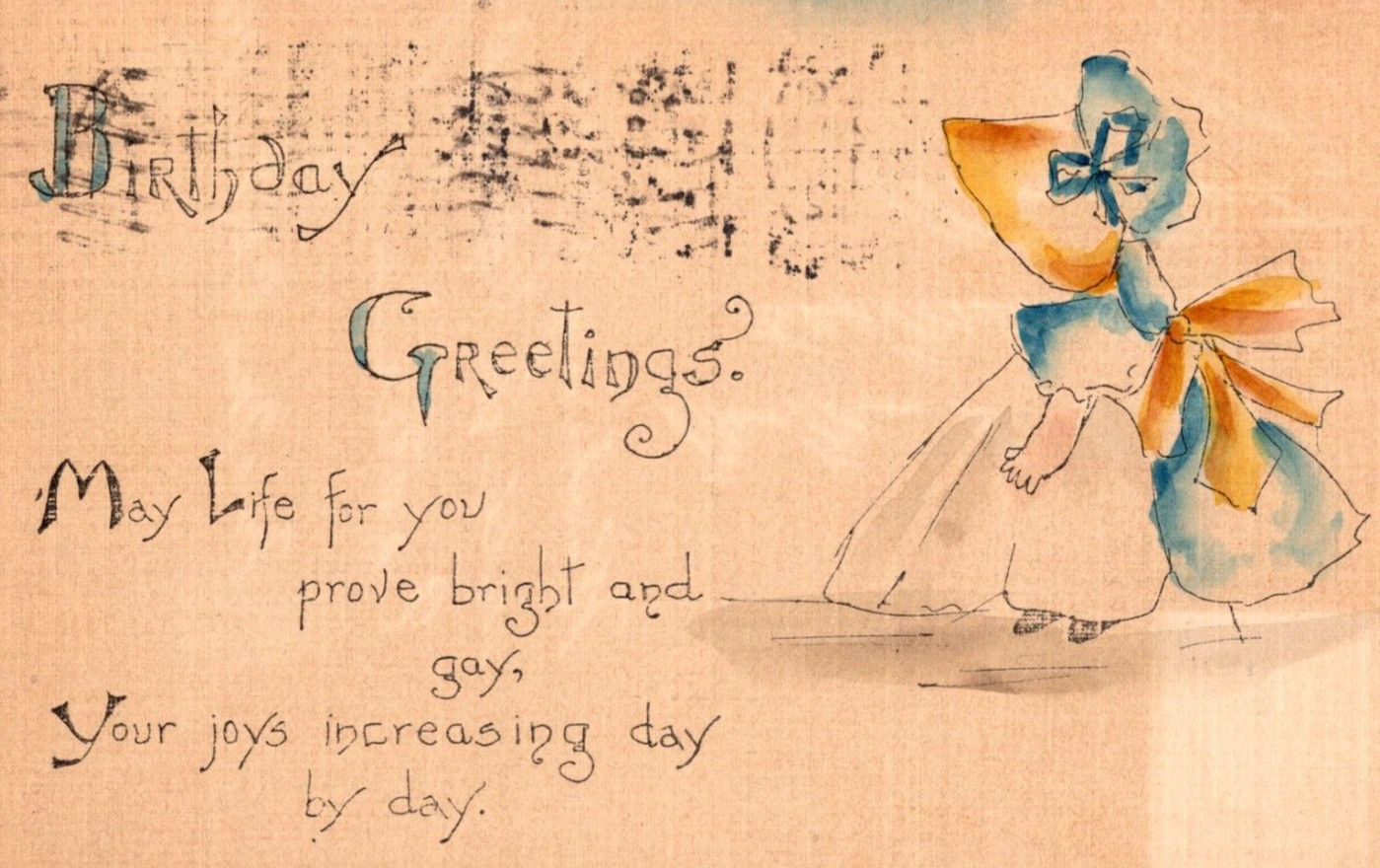 Vintage Postcard 1912 Birthday Greetings may Life For You Prove Bright And Gay