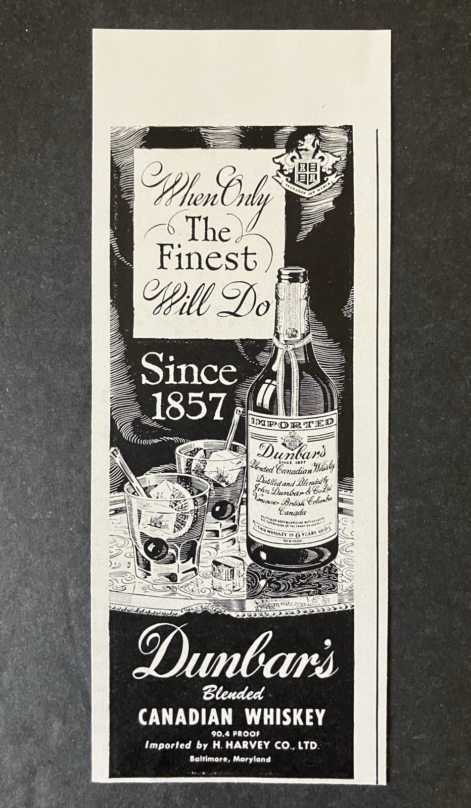 1945 Dunbar\'s Blended Canadian Whiskey Bottle Rocks Glassed B&W Vintage Print Ad