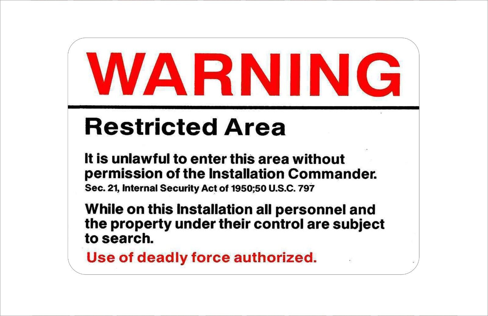 Warning Restricted Military Area 51 Reproduction metal sign