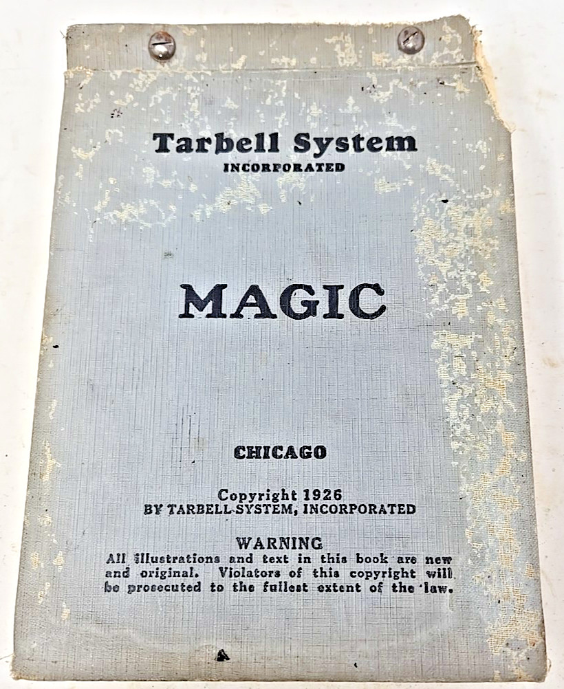 ORIGINAL TARBELL SYSTEM INCORPORATED COURSE IN MAGIC, 1926 Edition Antique 