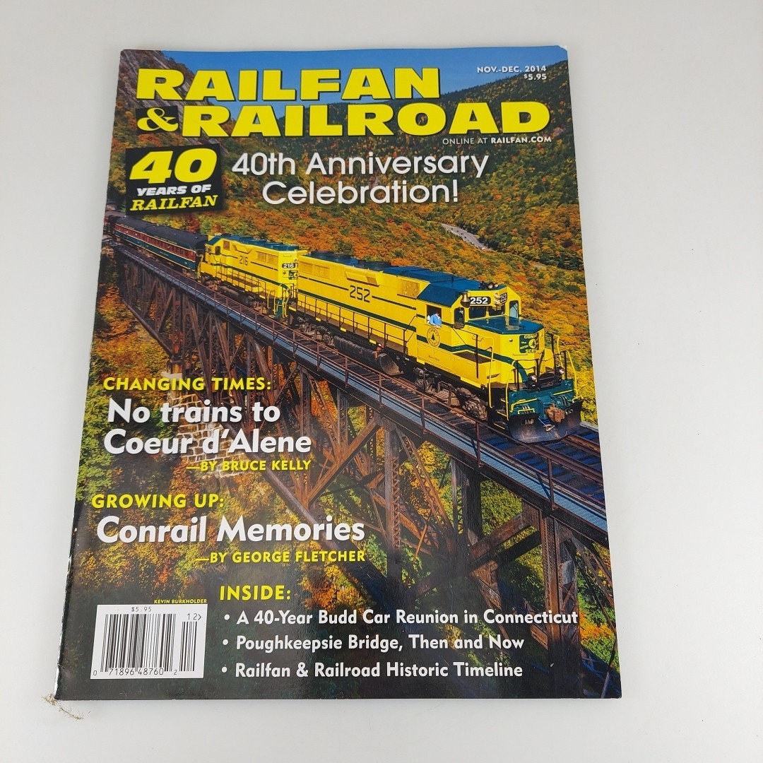 Railfan & Railroad Magazine Nov Dec 2014 40th Anniversary Issue, Conrail Railfan & Railroad Magazine Nov Dec 2014 40th Anniversary Issue, Conrail