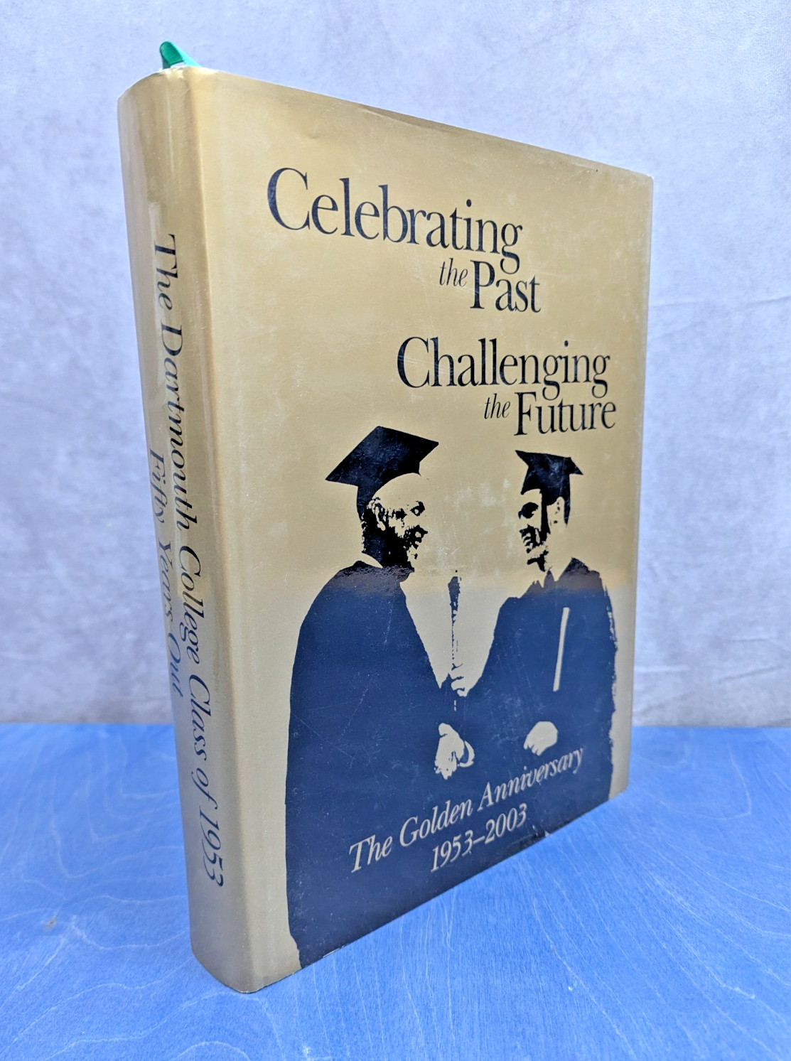 Dartmouth College Class of 1953-2003 50th Anniversary Reunion Book HC DJ