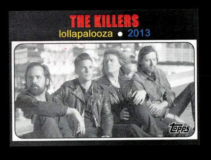 2013 Topps Lollapalooza Chicago Music Festival The Killers Rookie Card
