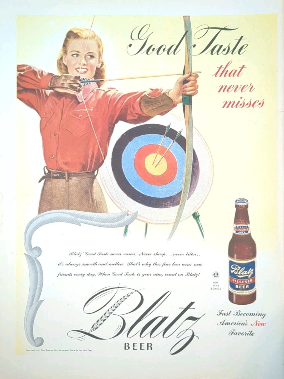 1945 Blatz Beer Print Ad, Lady Shooting Archery Target