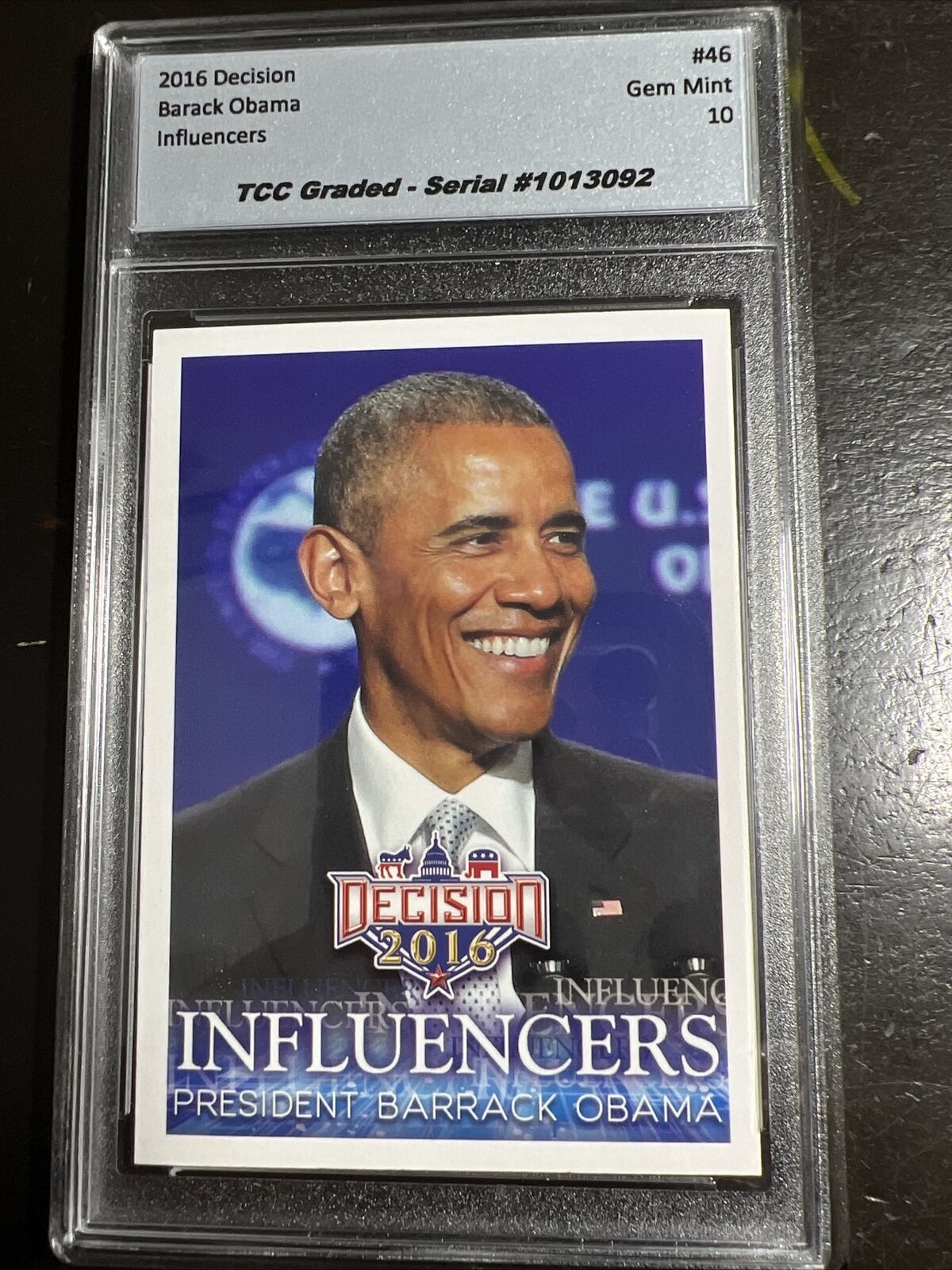 2016 Decision Barack Obama #46 TCC Graded Gem Mint 10
