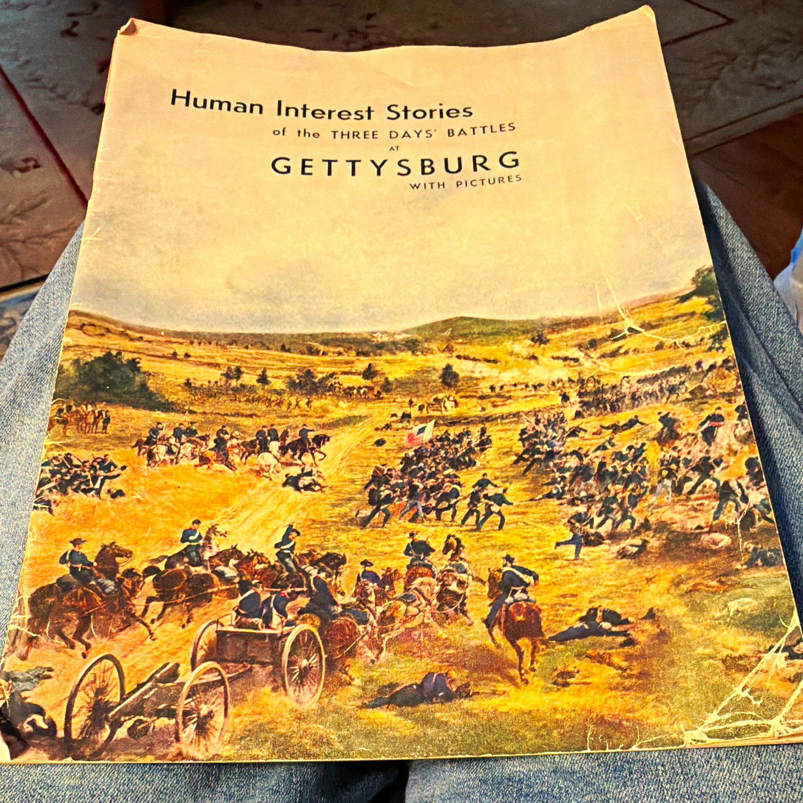 Gettysburg: Human Interest Stories of the 3 Days' Battles w/ Pictures 1927