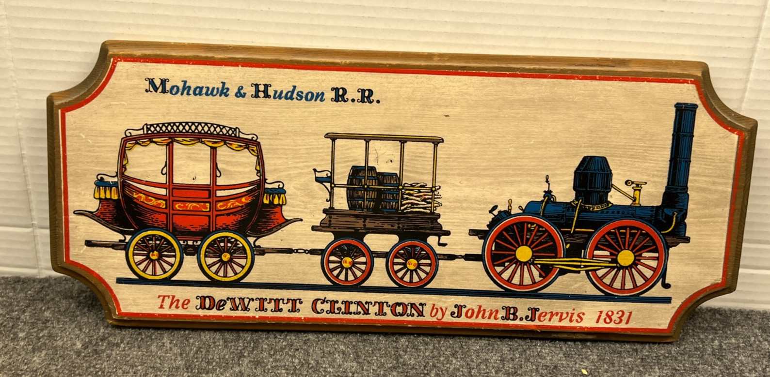 Vintage Yorkraft Train Wood Sign The DeWitt Clinton Mohawk & Huson Railroad