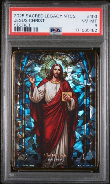 2025 Sacred Legacy NTCS #103 : Jesus Christ : Secret Rare : 1E : PSA 8