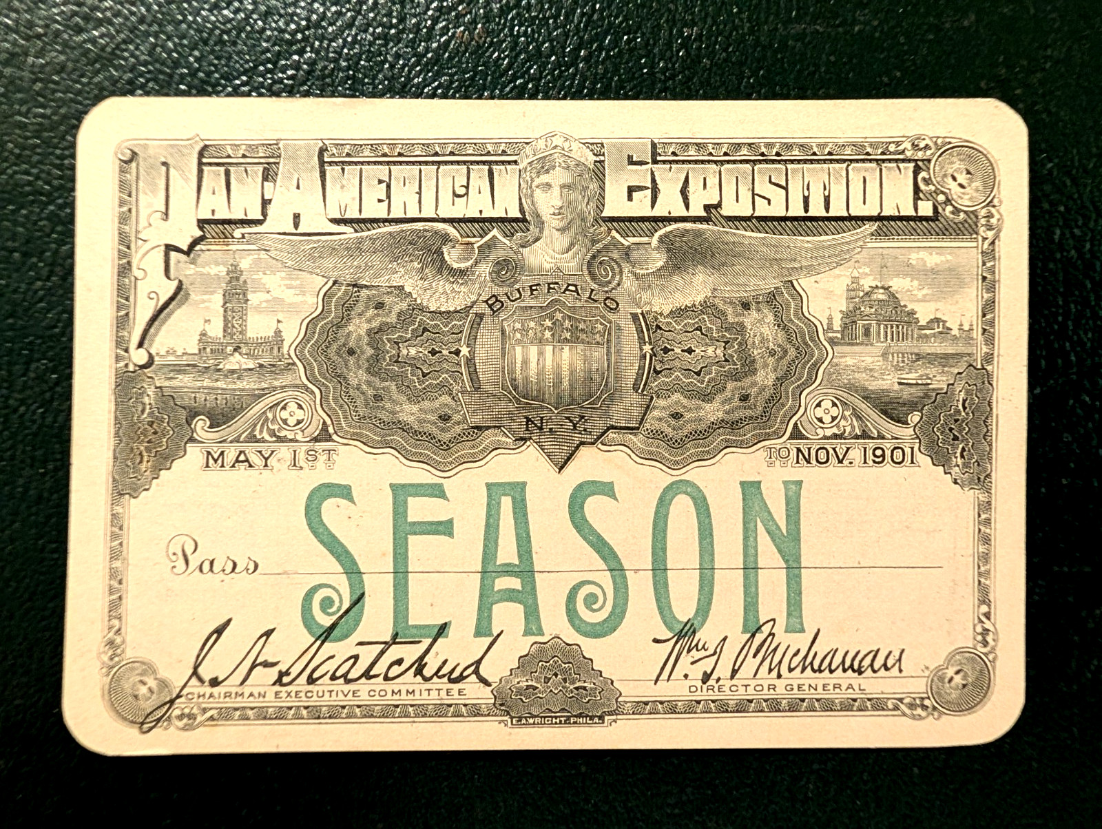 Rare Season Pass 1901 Pan American Exposition Buffalo NY SIGNED Superintendent Rare Season Pass 1901 Pan American Exposition Buffalo NY SIGNED Superintendent