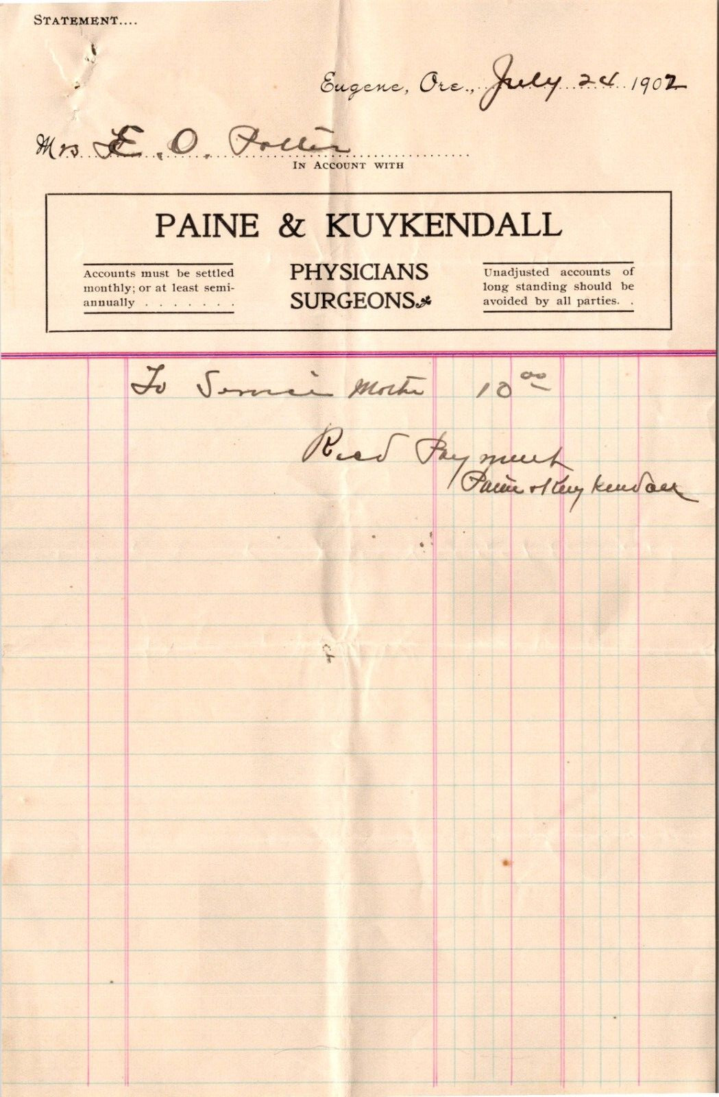 Paine & Kuykendall Eugene OR 1902 Billhead Physicians & Surgeons Paine & Kuykendall Eugene OR 1902 Billhead Physicians & Surgeons