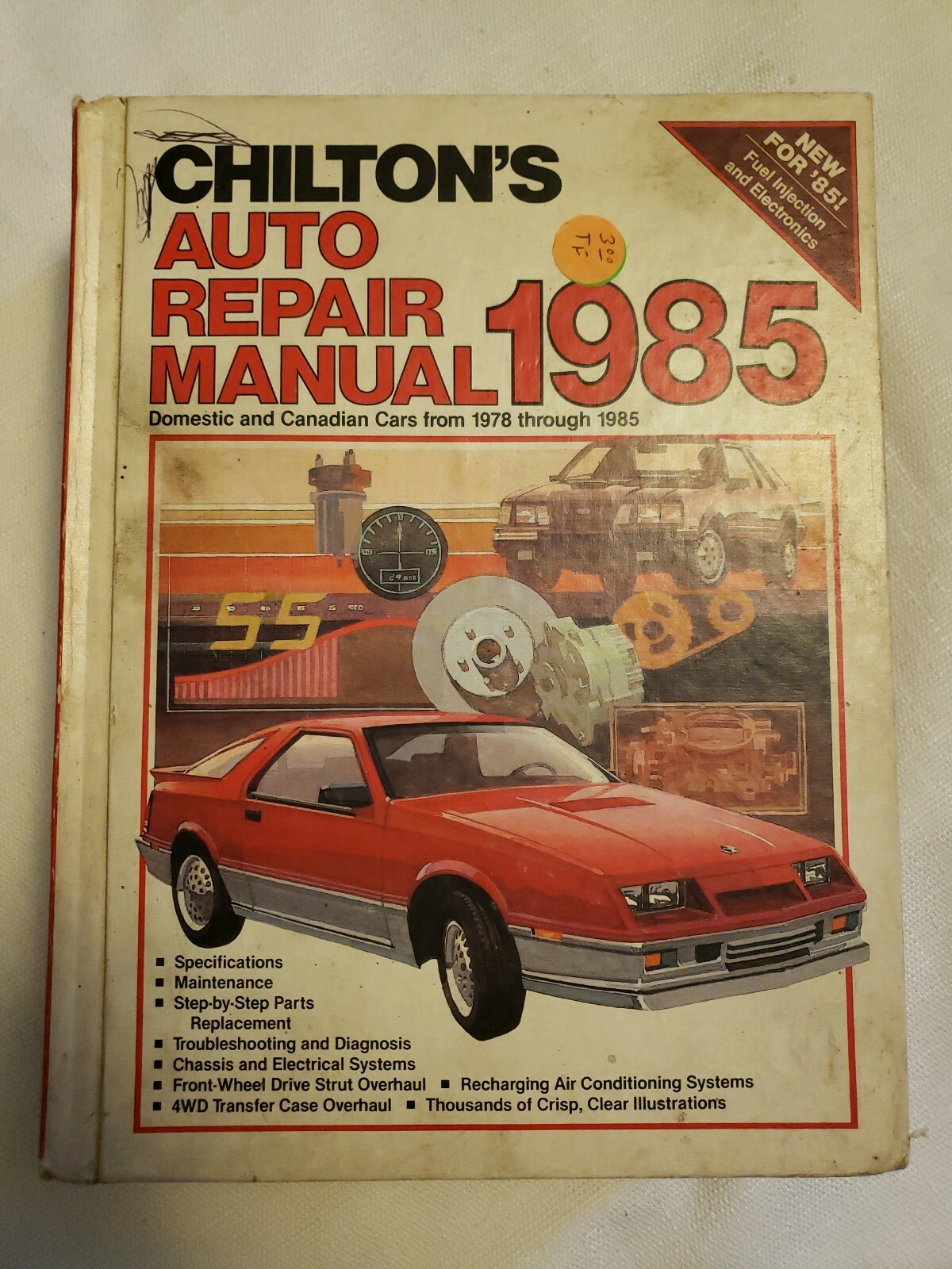 Chilton\'s Auto Repair Manual 1985 for Domestic & Canadian Cars 1978 to 1985