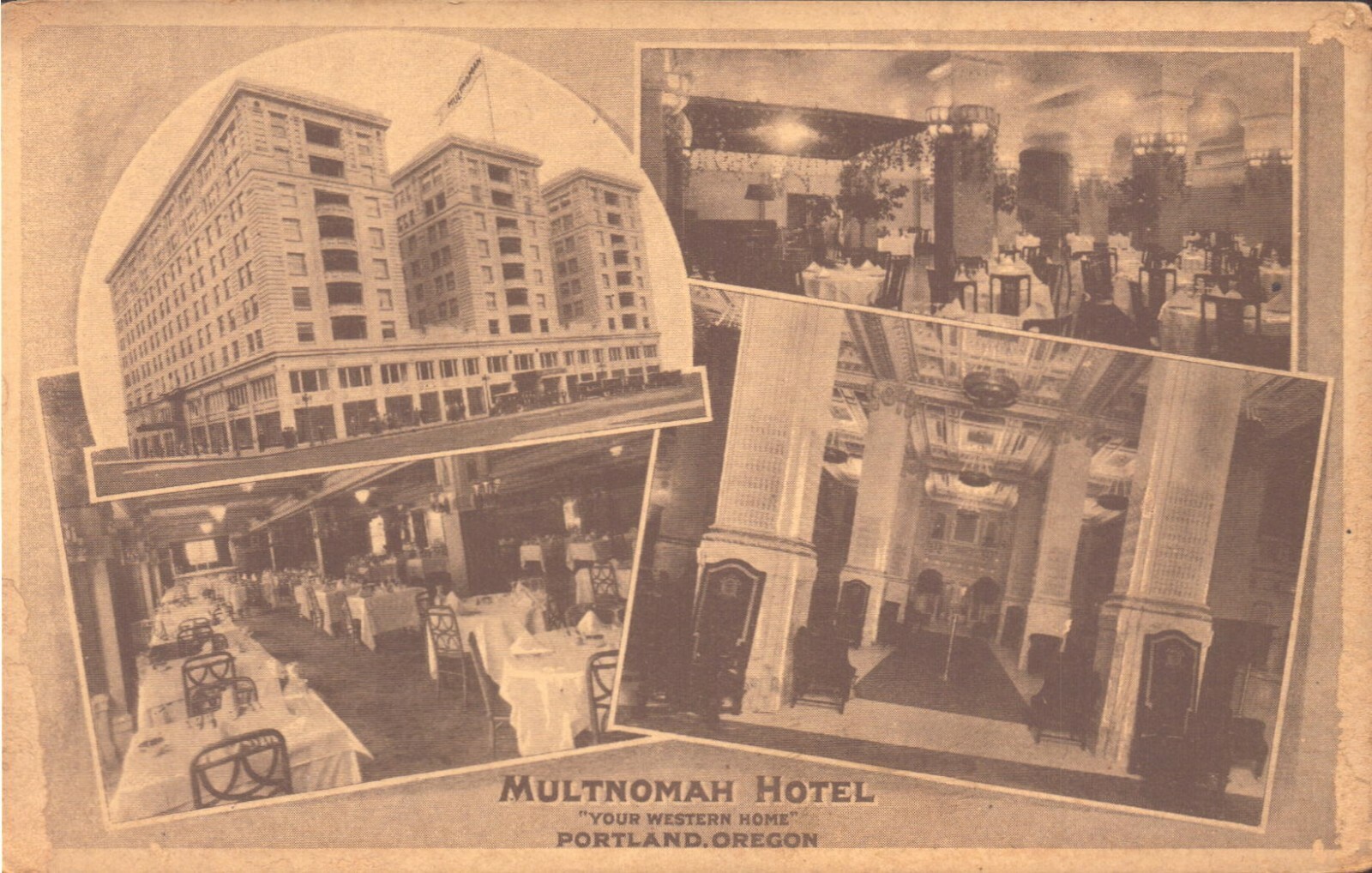Multnomah Hotel Portland Ore Ca 1923 Litho Multi Images Int/Ext