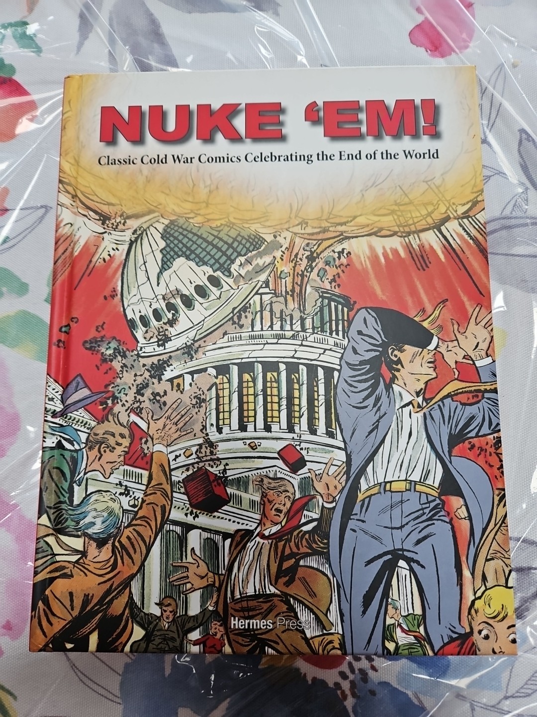 Nuke \'Em Classic Cold War Comics Celebrating The End Of The World