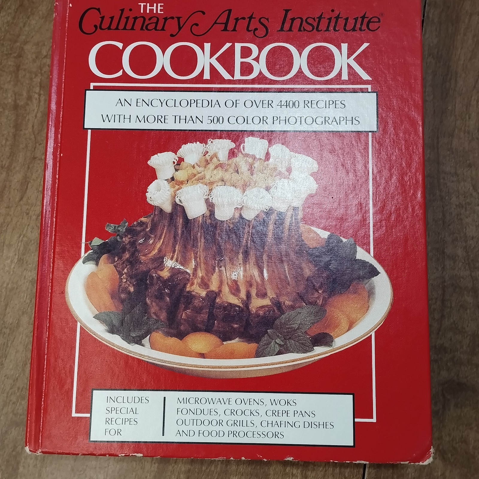 The Culinary Arts Institute Cookbook  1985 Hardcover