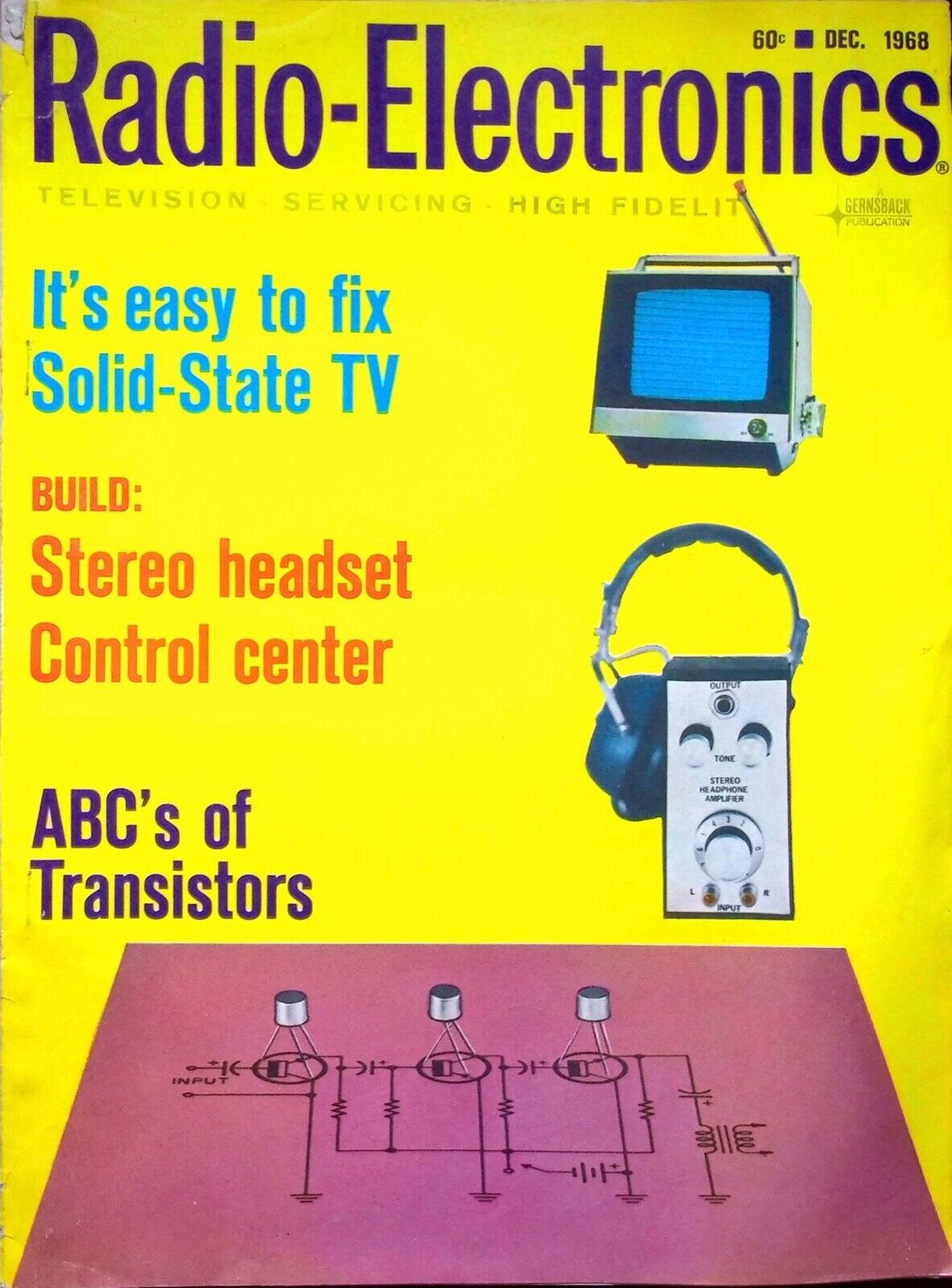 STEREO HEADSET - RADIO - ELECTRONICS MAGAZINE, DECEMBER 1968 