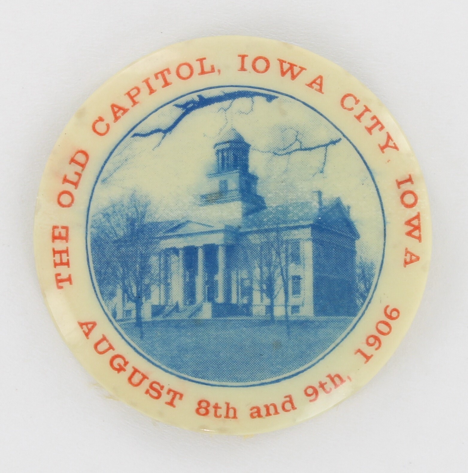 Old Capitol Iowa City Week 1906 Carnival Fair Festival University College Button