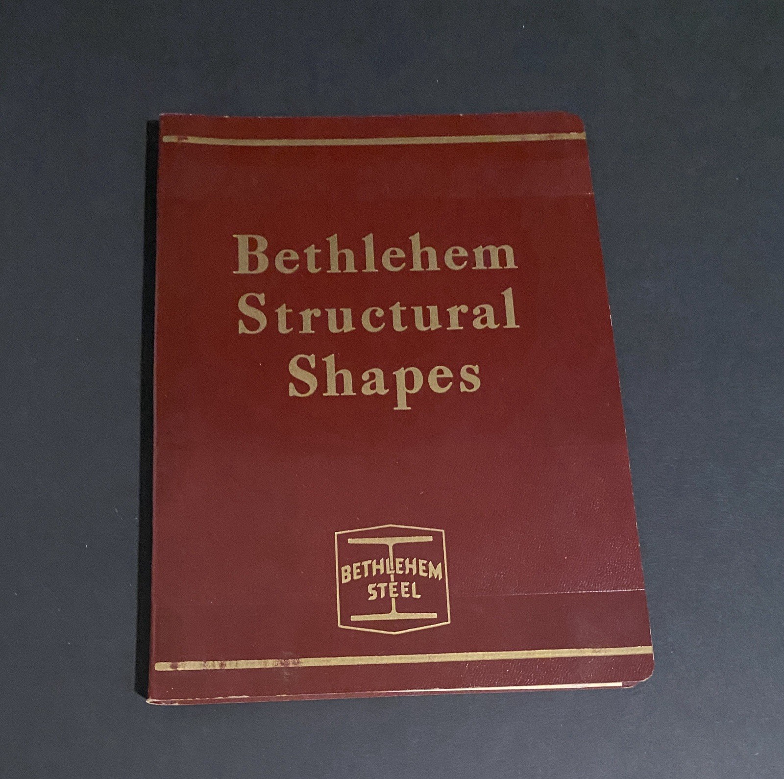 Vintage Bethlehem Structural Shapes Reference Catalog - Bethlehem Steel S-56