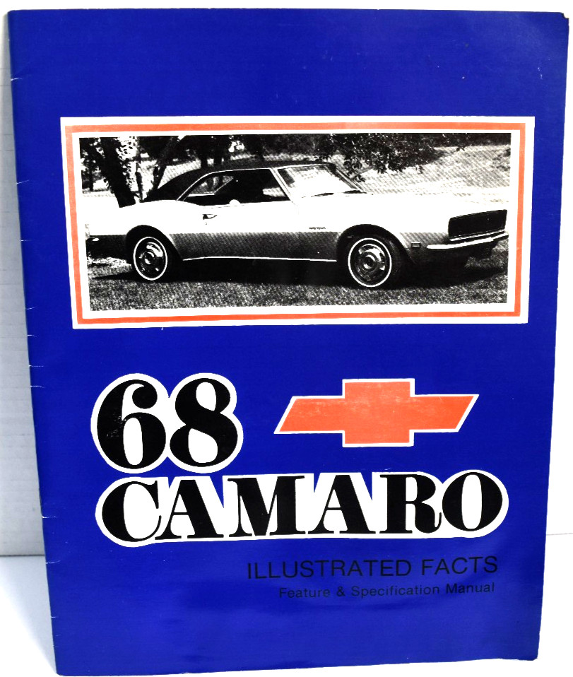 1968 Chevrolet Camaro Illustrated Facts Feature Specification Manual Brochure 68 1968 Chevrolet Camaro Illustrated Facts Feature Specification Manual Brochure 68