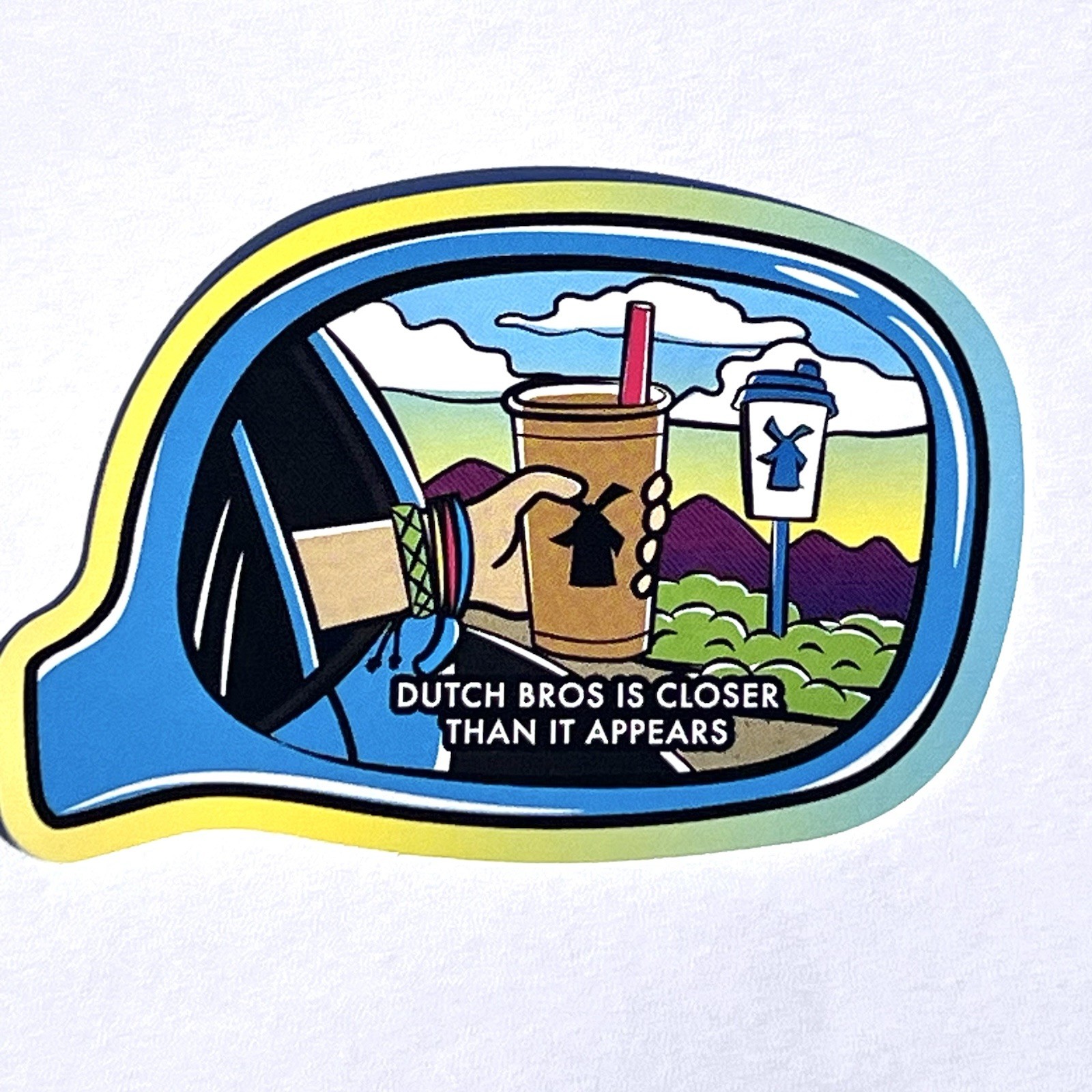 Dutch Bros Is Closer Than It Appears Coffee 2nd Chance Sticker Side View Mirror