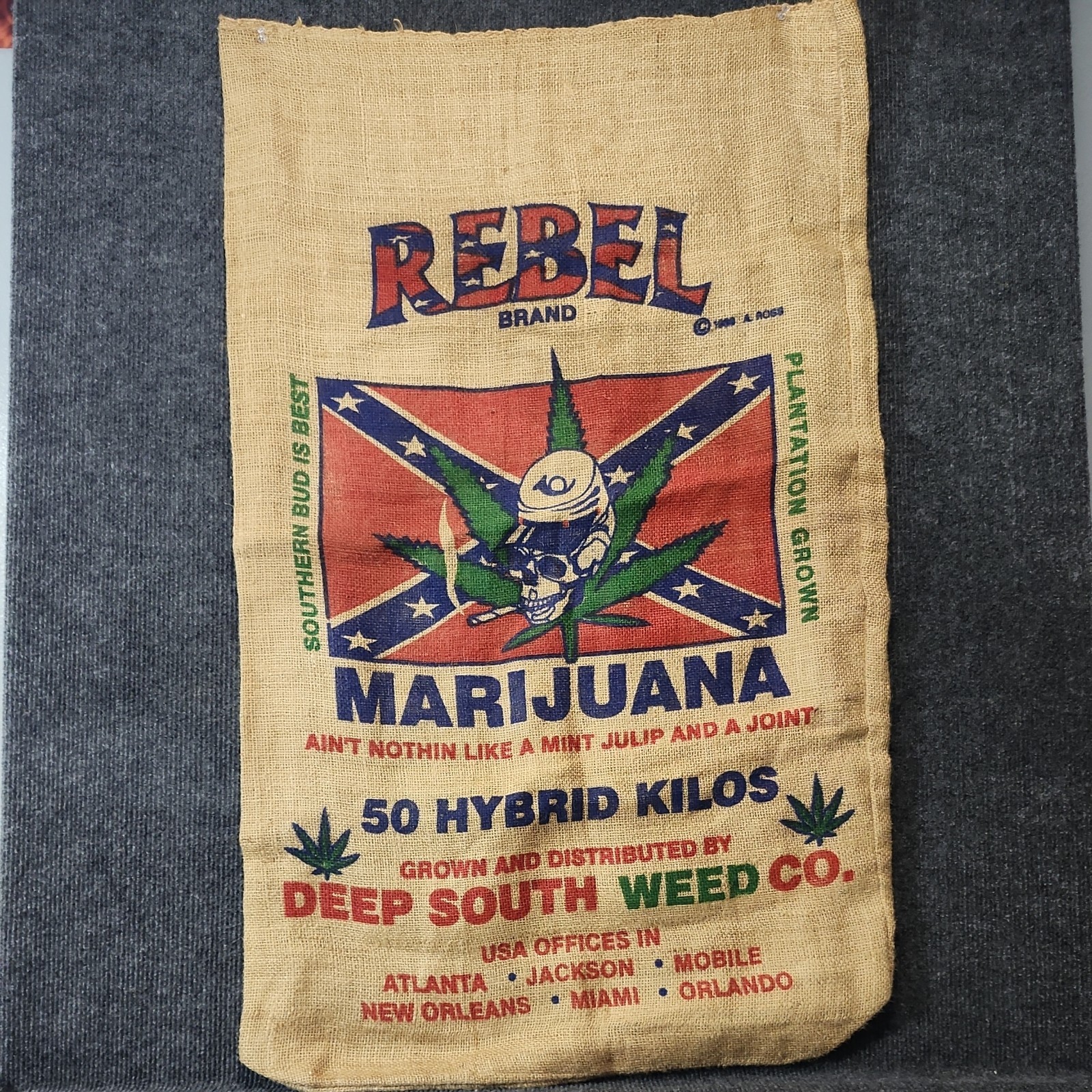 Vintage 1989 Rebel Brand Marijuana Burlap Sack Deep South Weed Co Novelty Art